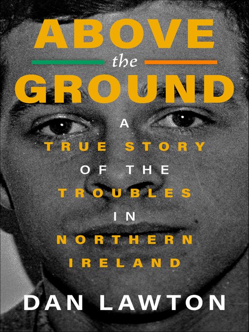 Title details for Above the Ground by Dan Lawton - Available